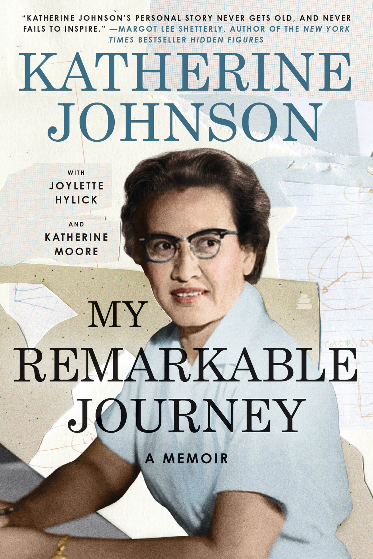My Remarkable Journey Katherine Johnson Johnson Katherine