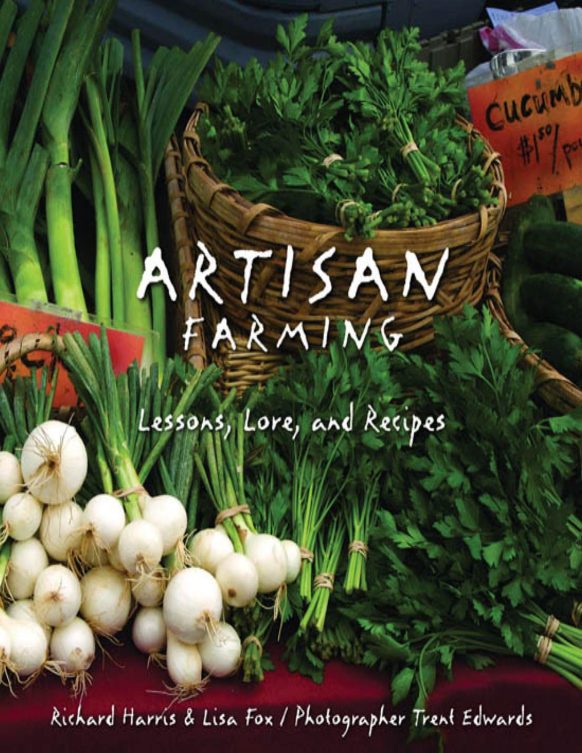 Artisan Farming Richard Harris