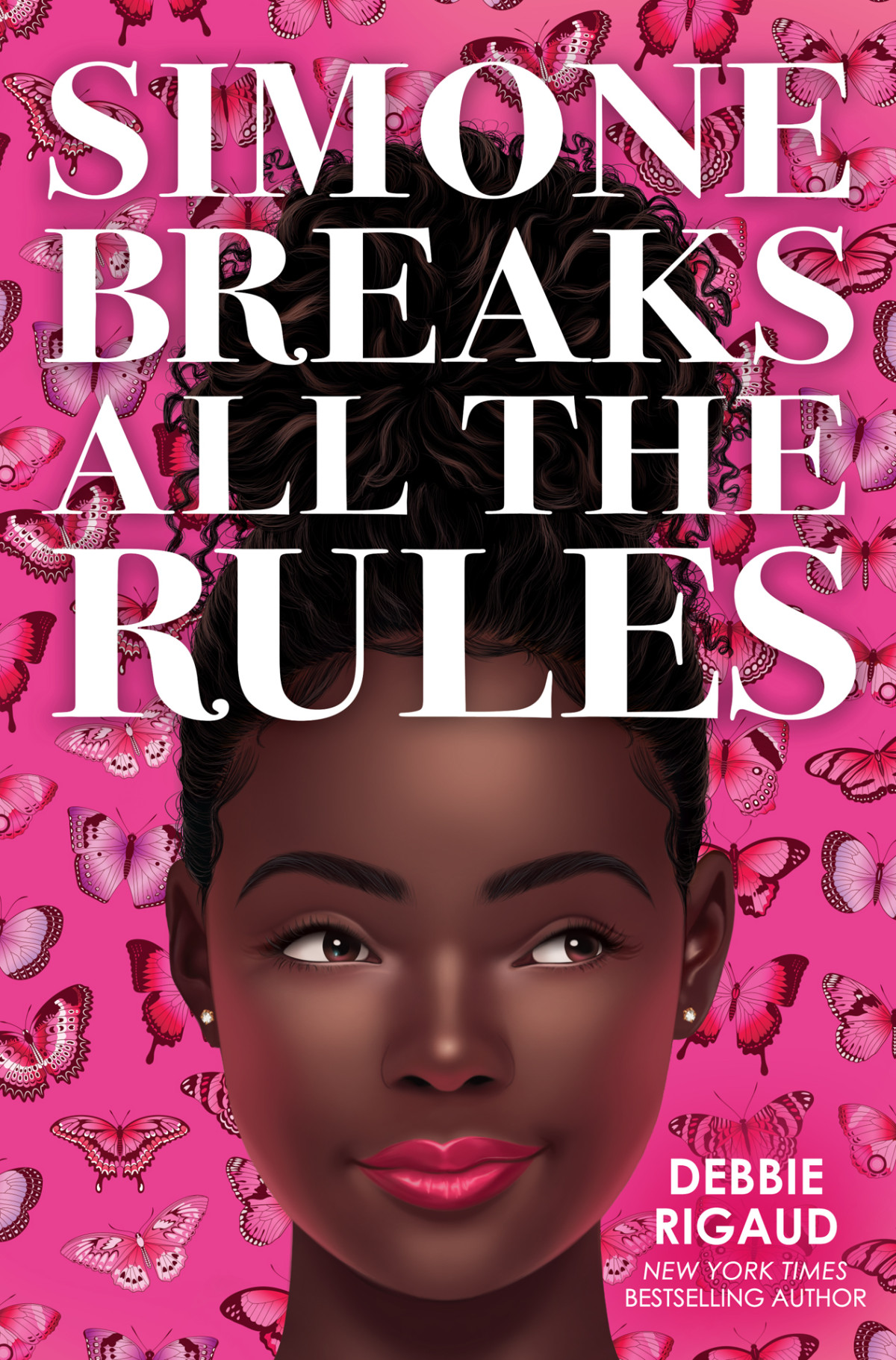 Simone Breaks All The Rules 1st Edition Debbie Rigaud