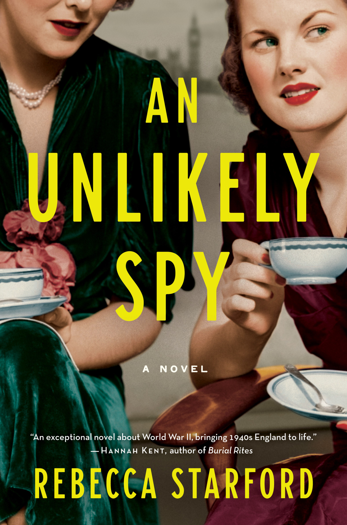 An Unlikely Spy Originally Titled The Imitator 1st Edition Rebecca Starford