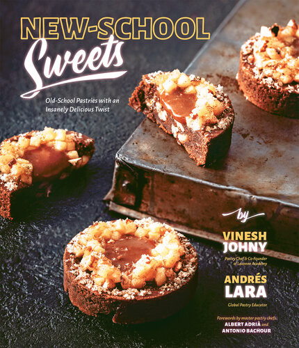 Newschool Sweets Oldschool Pastries With An Insanely Delicious Twist Vinesh Johny