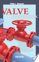 Valve Handbook 3rd Edition 3rd Edition Philip L Skousen
