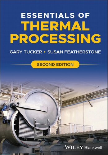 Essentials Of Thermal Processing Second Susan Featherstone Gary Tucker