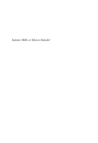 Satanic Mills Or Silicon Islands The Politics Of Hightech Production In The Philippines Steven C Mckay