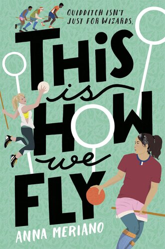 This Is How We Fly Anna Meriano