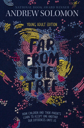 Far From The Tree Andrew Solomon