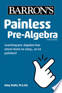 Painless Prealgebra Amy Stahl