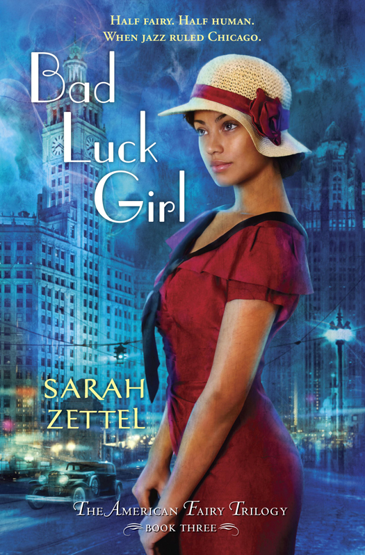 Bad Luck Girl Sarah Zettel Zettel Sarah