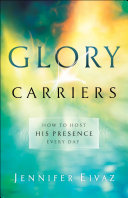 Glory Carriers Jennifer Eivaz