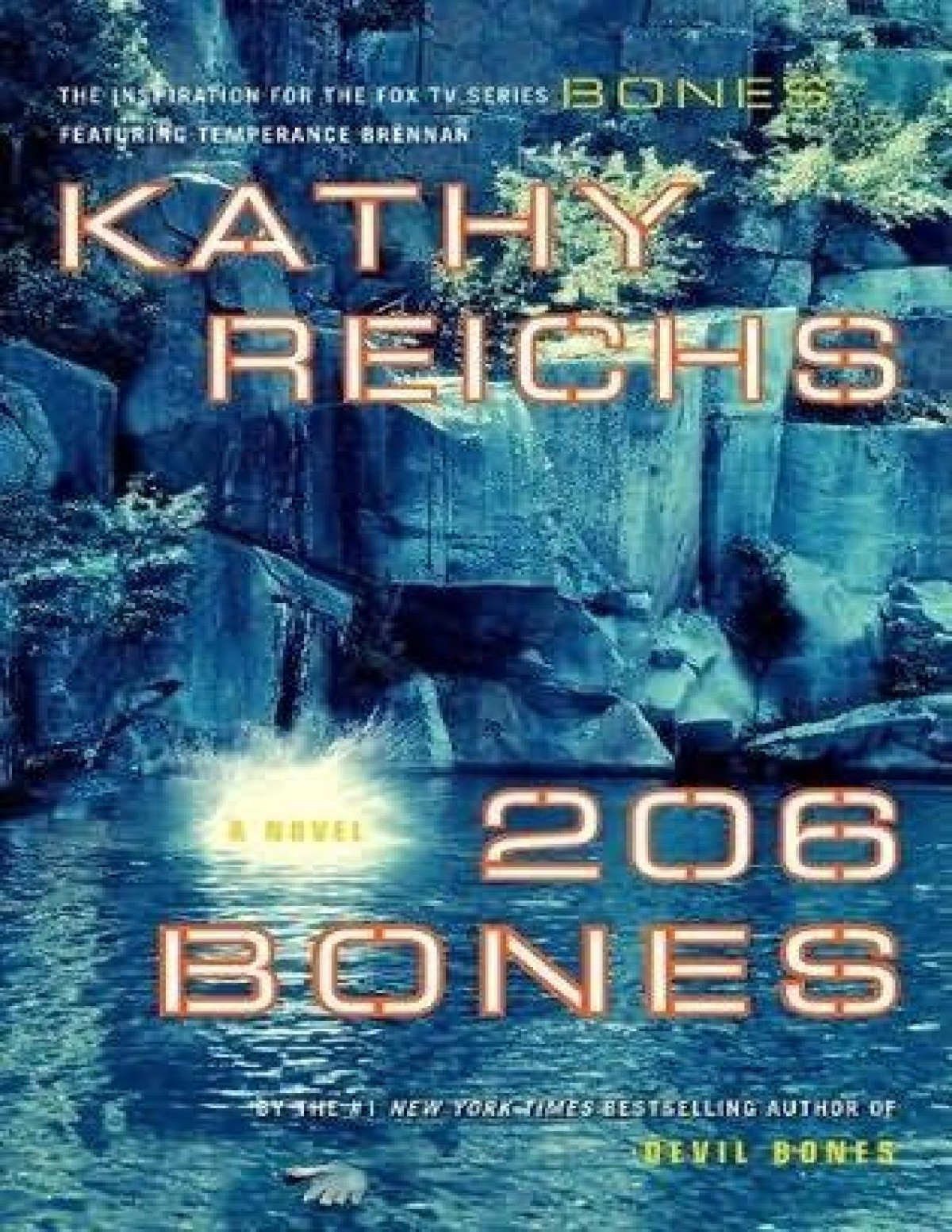 206 Bones Kathy Reichs Reichs Kathy
