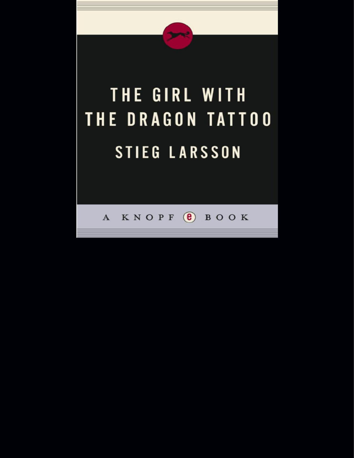 The Girl With The Dragon Tattoo Stieg Larsson Larsson Stieg