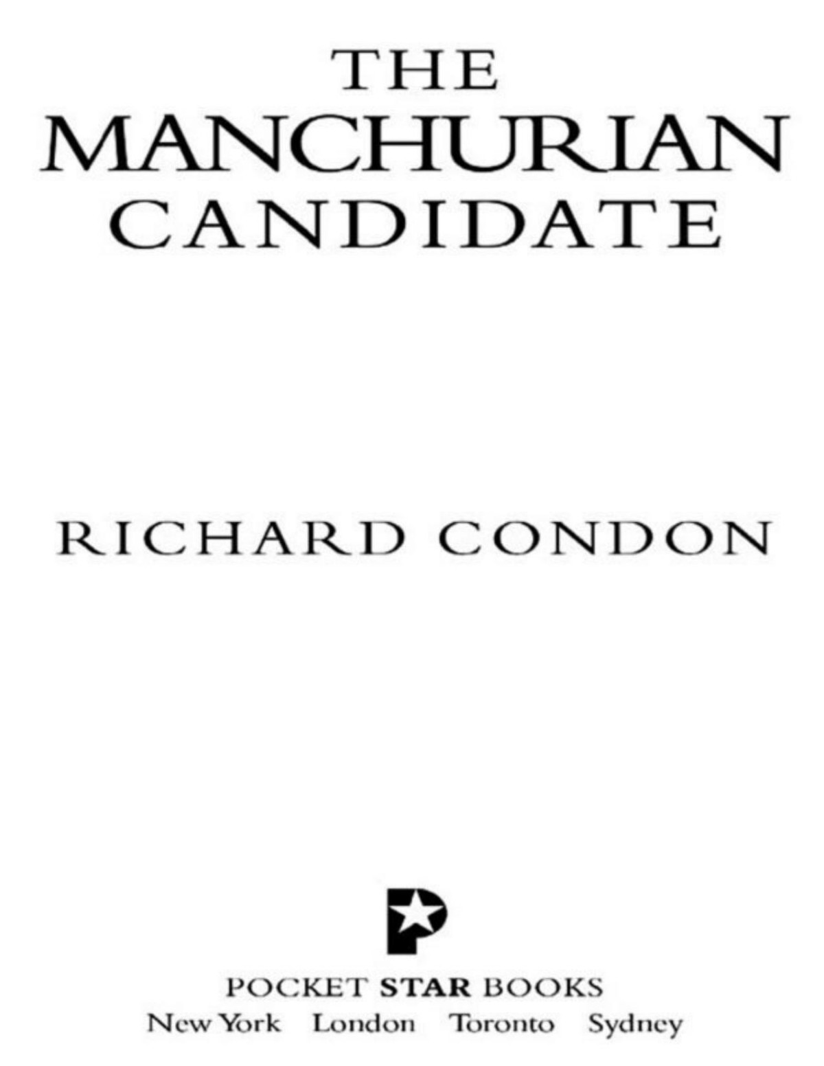 The Manchurian Candidate Richard Condon Condon Richard