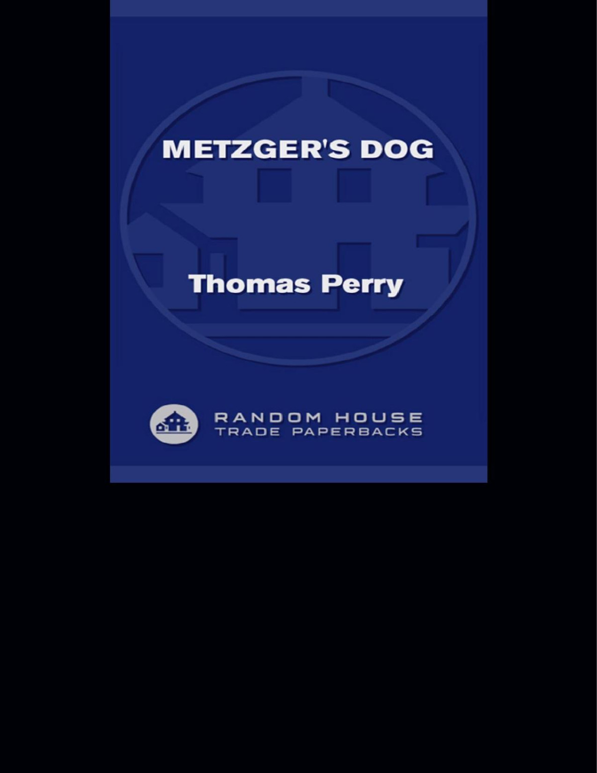 Metzgers Dog Thomas Perry Perry Thomas