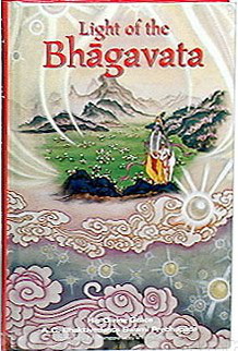 Light Of The Bhagavata Prabhupada Books Ac Bhaktivedanta Swami Prabhupada Prabhupada