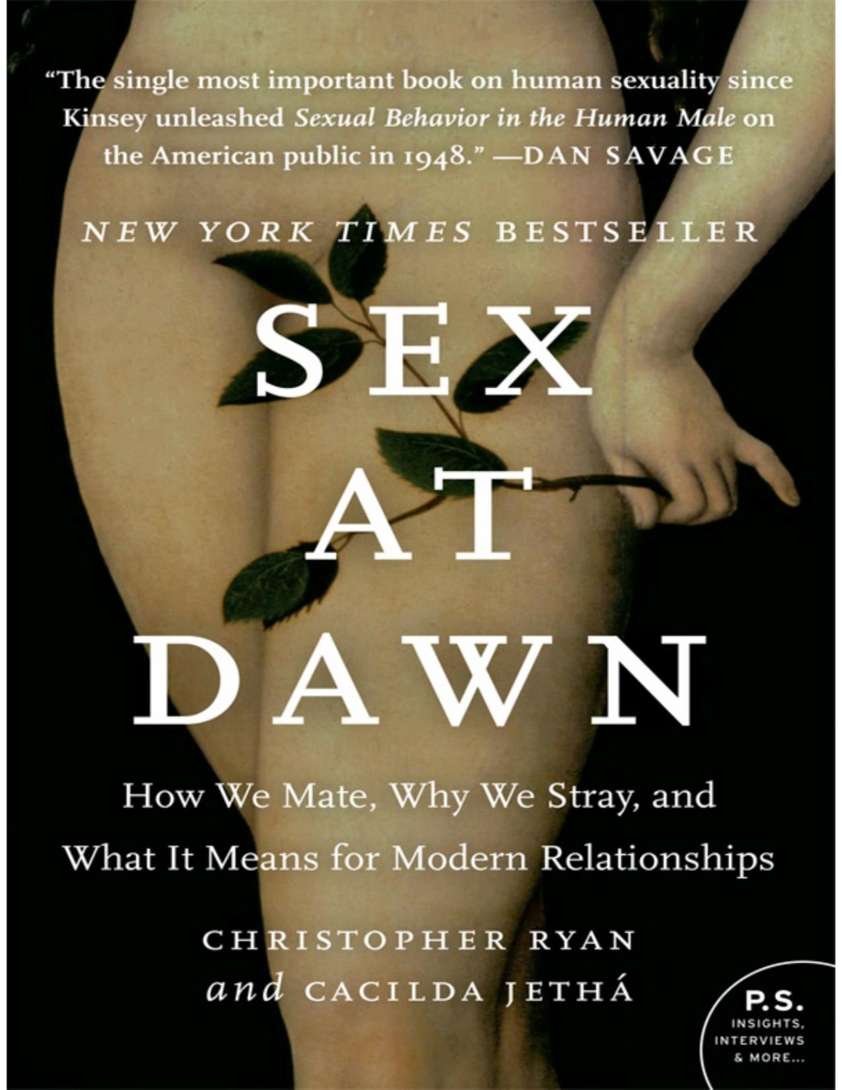 Sex At Dawn Christopher Ryan Cacilda Jetha