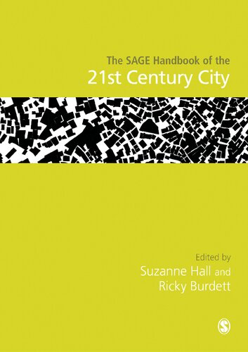 The Sage Handbook Of The 21st Century City Suzanne Hall And Ricky Burdett