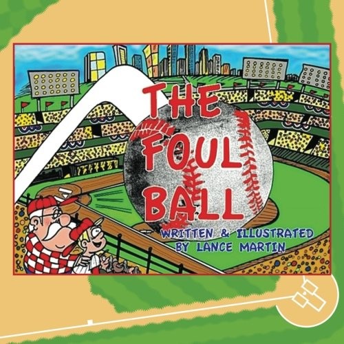 The Foul Ball Lance Martin