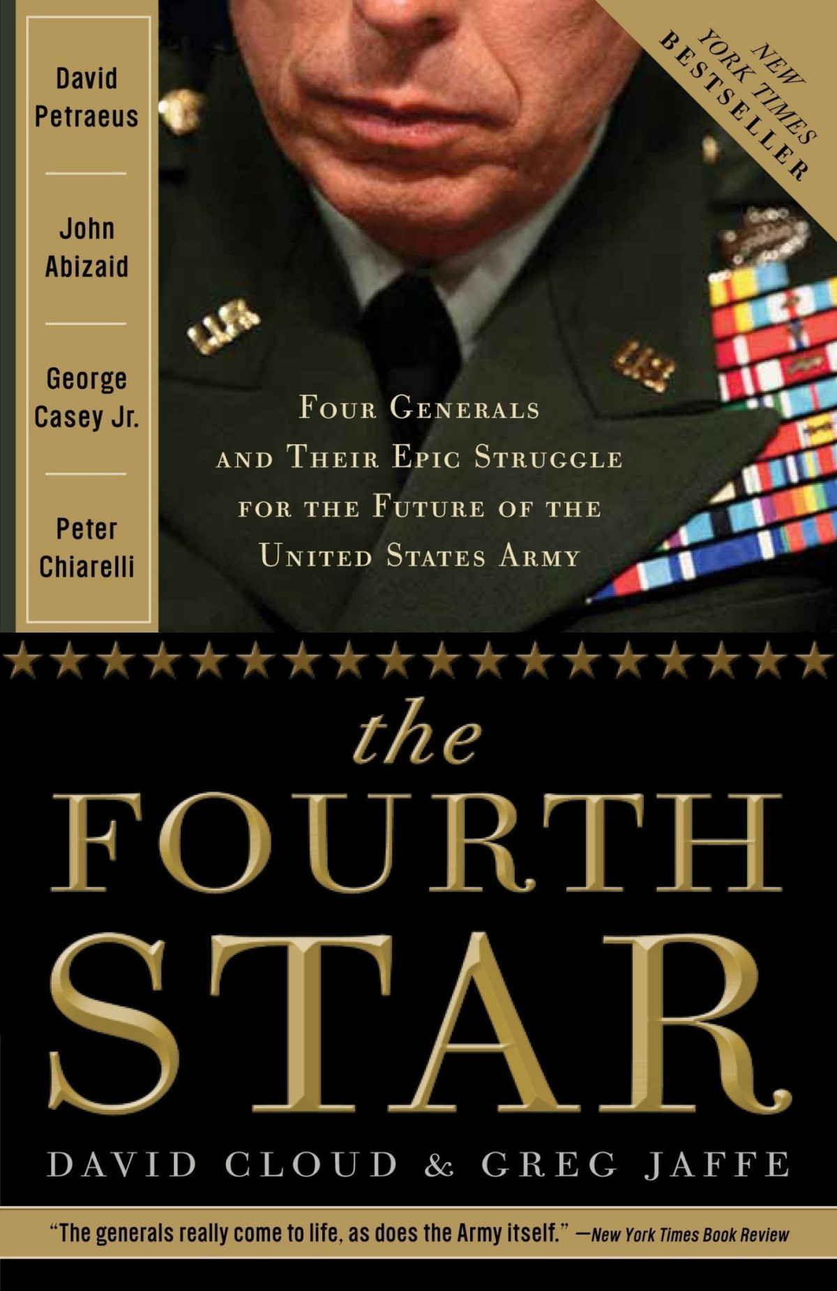 The Fourth Star Four Generals And The Epic Struggle For The Future Of The United States Army Greg Jaffe