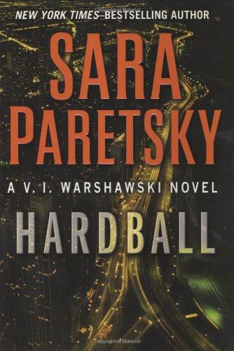 Warshawski 13 Hardball Paretsky Sara