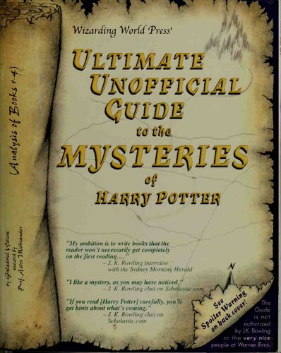 Ultimate Unofficial Guide To The Mysteries Of Harry Potter Analysis Of Books 14 1st Edition Galadriel Waters