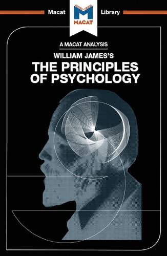 An Analysis Of William Jamess The Principles Of Psychology The Macat Team