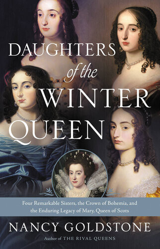 Daughters Of The Winter Queen Nancy Goldstone