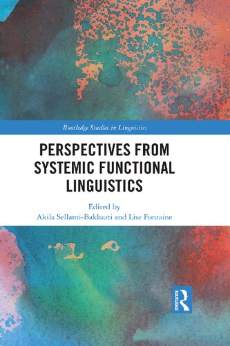 Perspectives From Systemic Functional Linguistics Akila Sellamibaklouti And Lise Fontaine