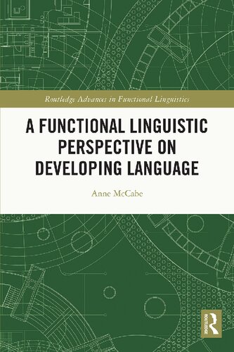 A Functional Linguistic Perspective On Developing Language Anne Mccabe