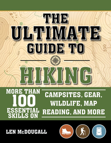 The Scouting Guide To Hiking An Officiallylicensed Book Of The Boy Scouts Of America Len Mcdougall