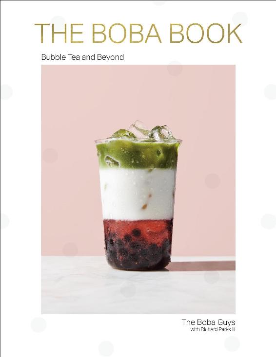 The Boba Book Bubble Tea And Beyond Andrew Chau Bin Chen