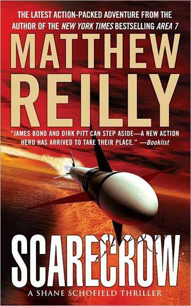 Scarecrow Reilly Matthew Reilly Matthew