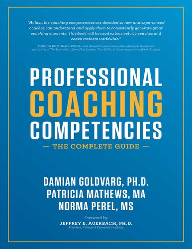 Professional Coaching Competencies The Complete Guide Jeffrey E Auerbach