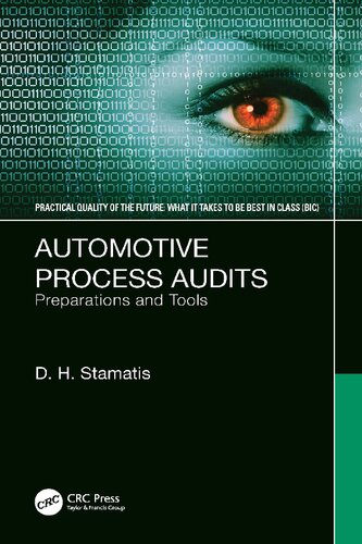 Automotive Process Audits Preparations And Tools D H Stamatis
