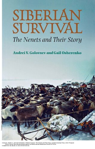 Siberian Survival The Nenets And Their Story Andrei V Golovnev And Gail Osherenko