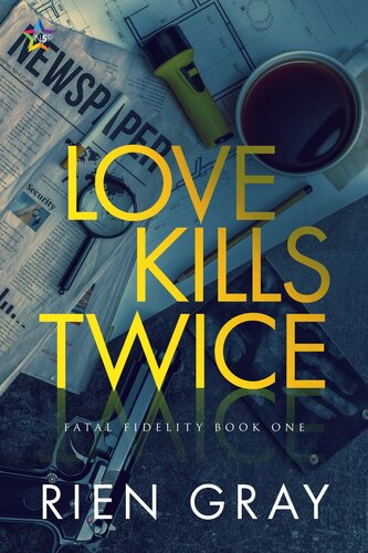 Love Kills Twice Rien Gray
