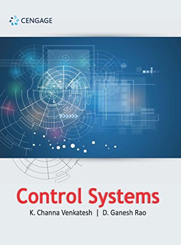 Control Systems First Edition K Channa Venkatesh D Ganesh Rao