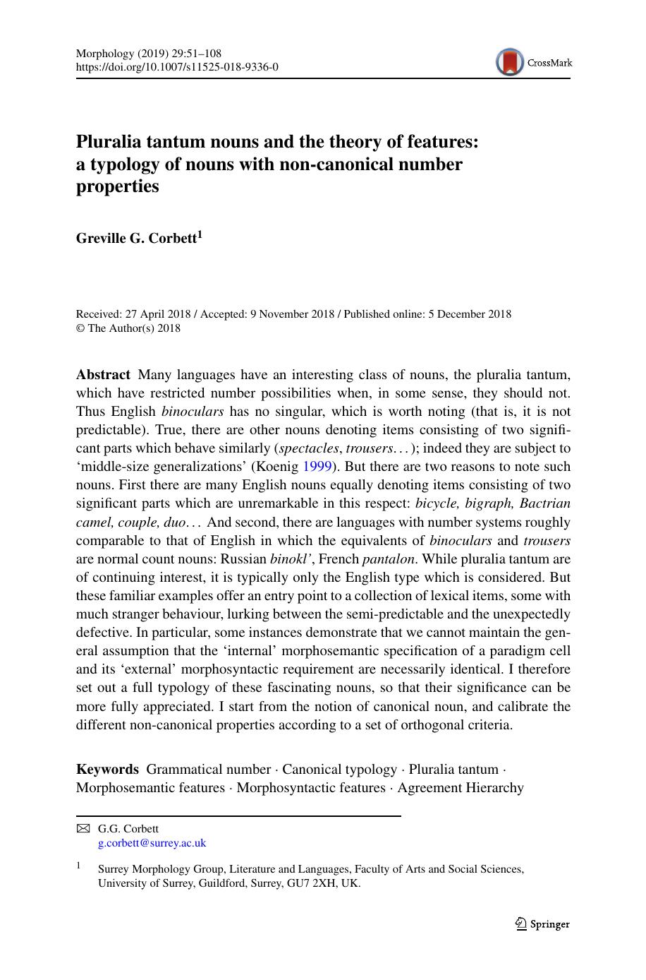 Pluralia Tantum Nouns And The Theory Of Features A Typology Of Nouns With Noncanonical Number Properties Greville G Corbett