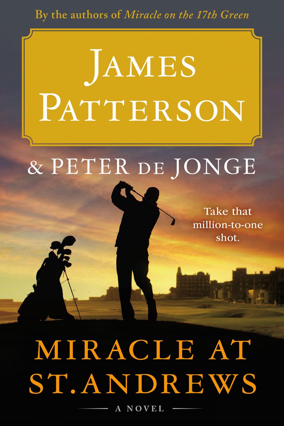 Miracle At St Andrews James Patterson