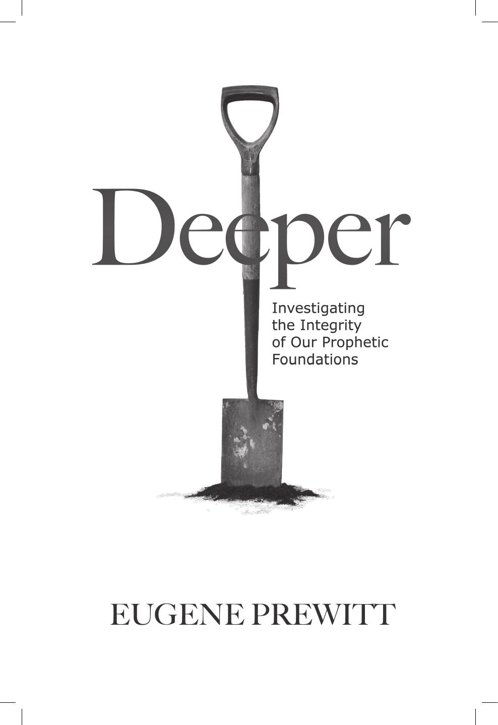 Deepersettled On The Prophecies Eugene Prewitt