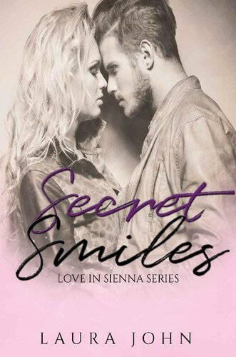 Secret Smiles Laura John