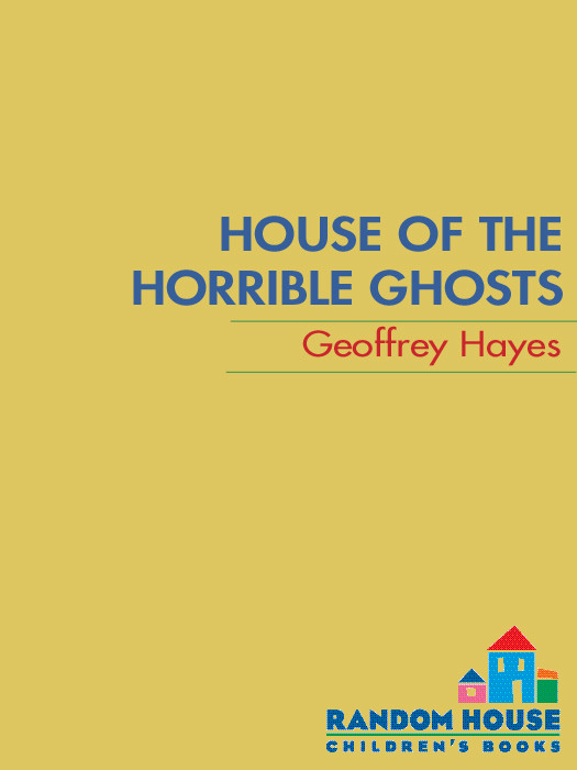 House Of The Horrible Ghosts Geoffrey Hayes Hayes Geoffrey