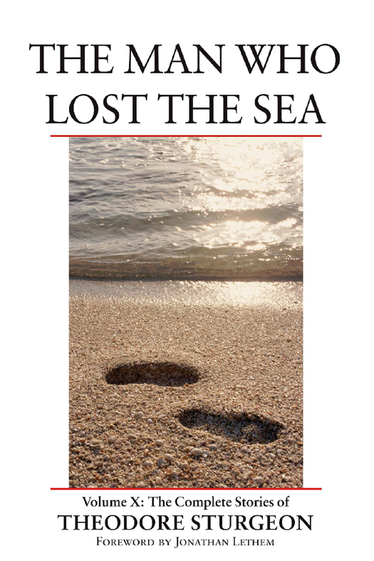 The Man Who Lost The Sea Theodore Sturgeon
