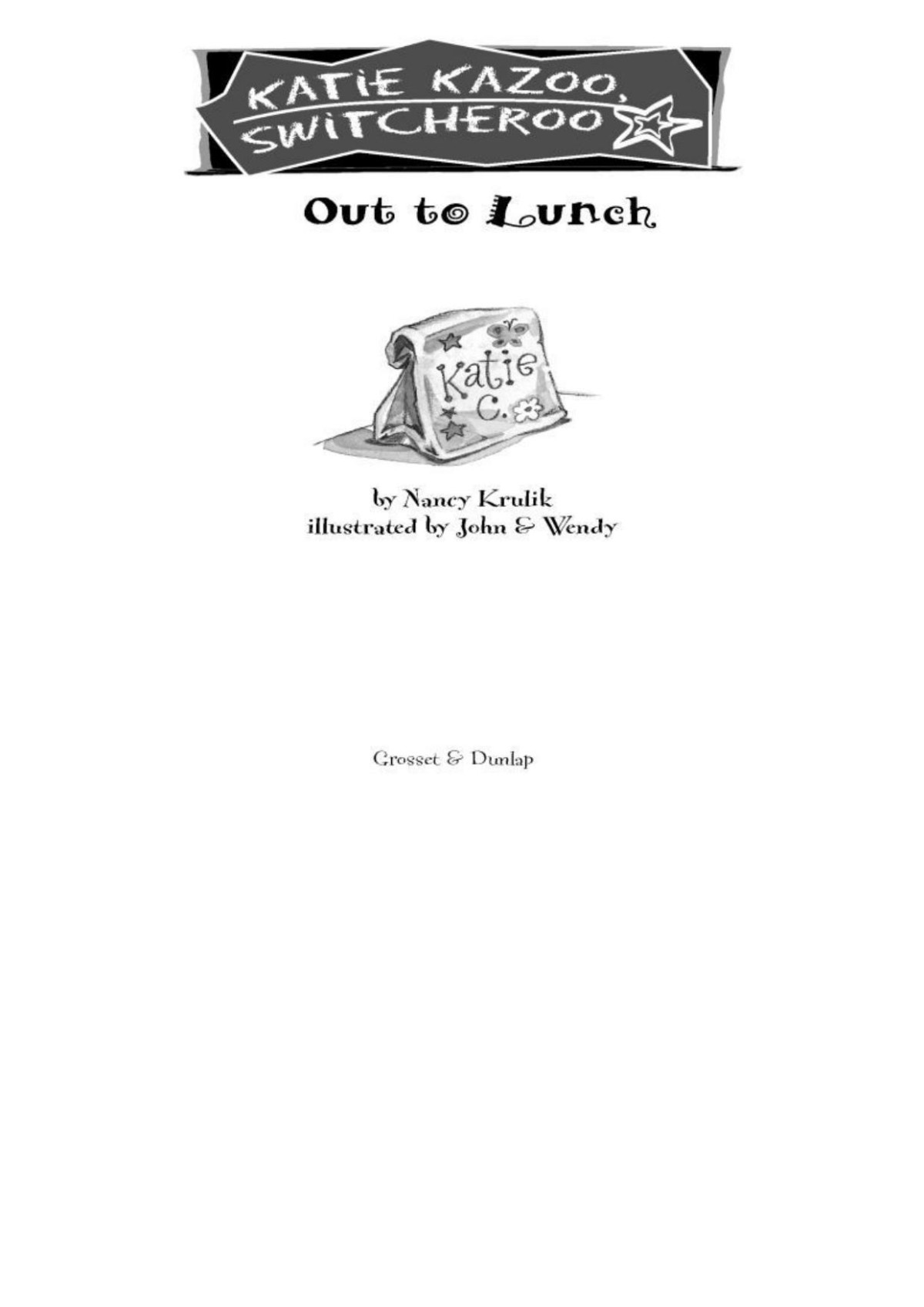 Out To Lunch Nancy Krulik Krulik Nancy