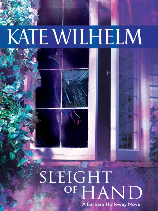 Sleight Of Hand Kate Wilhelm