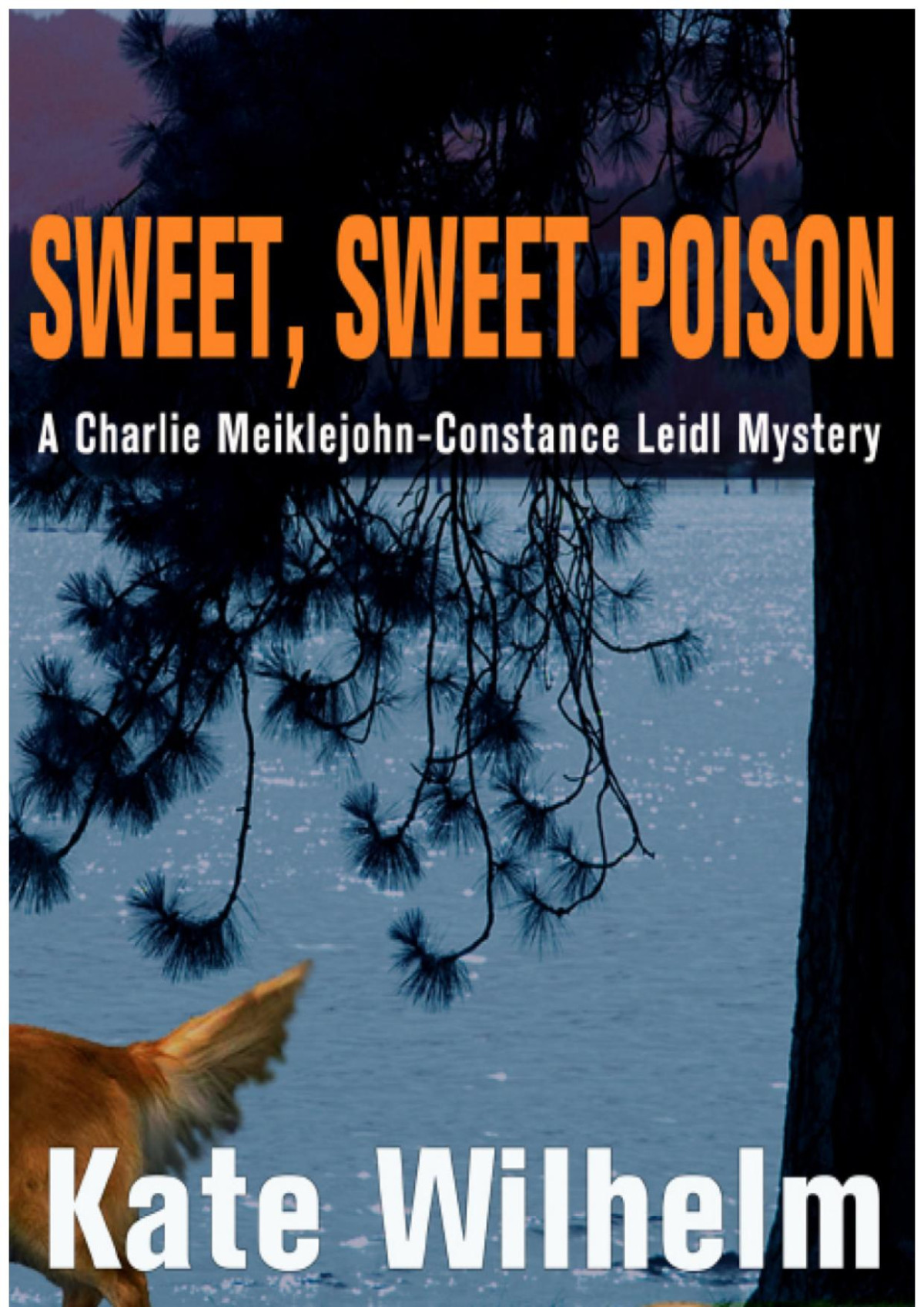 Sweet Sweet Poison Kate Wilhelm