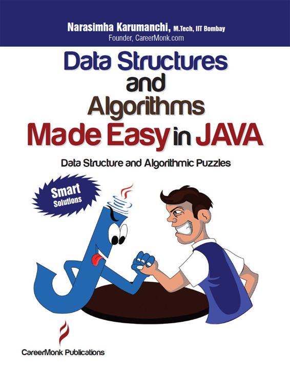 Data Structures And Algorithms Made Easy In Java Data Structure And Algorithmic Puzzles Narasimha Karumanchi Karumanchi