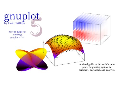 Gnuplot 5 2nd Edition Lee Phillips