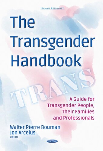 The Transgender Handbook A Guide For Transgender People Their Families And Professionals Jon Arcelus