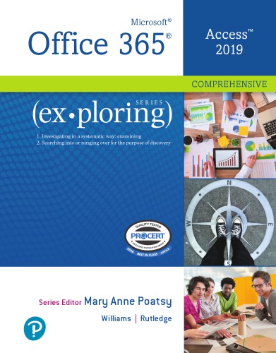 Exploring Microsoft Access 2019 Comprehensive Mary Anne Poatsy