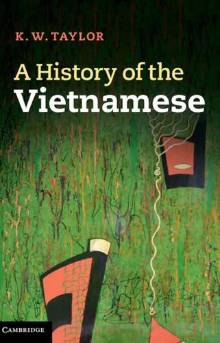 A History Of The Vietnamese 3rd Printing Keith Weller Taylor